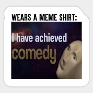 You Have Achieved Comedy Sticker